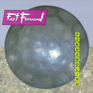 Panhandling , Fast Forward