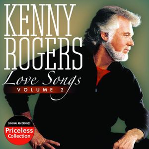 Love Songs, Vol. 2 , Kenny Rogers