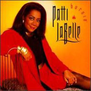 Burnin , Patti LaBelle