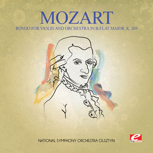 Rondo for Violin & Orchestra in B-Flat Major K. 26 , Mozart