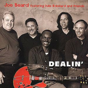 Dealin' , Joe Beard