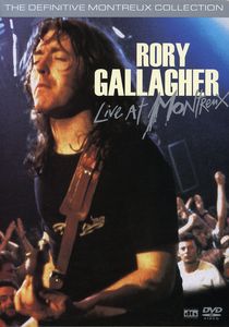 Live at Montreux / The Definitive Collection , Rory Gallagher