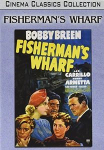 Fisherman's Wharf , Bobby Breen