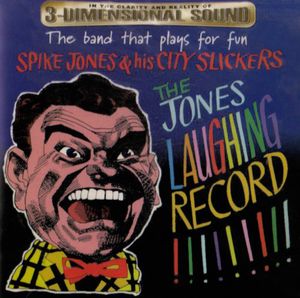 Jones Laughing Record , Spike Jones