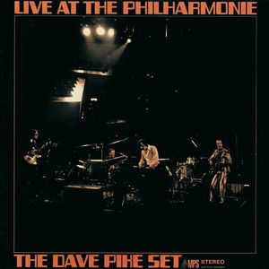 Live at the Philharmonie , Dave Pike