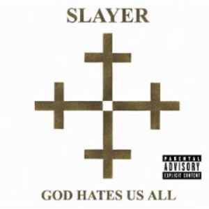 God Hates Us All [Explicit Content] , Slayer