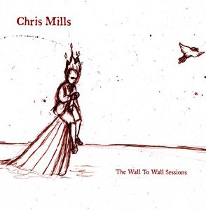 Wall to Wall Sessions , Chris Mills