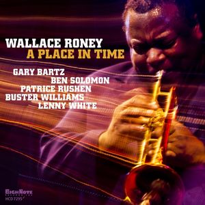 A Place in Time , Wallace Roney