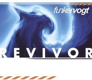 Revivor , Funker Vogt