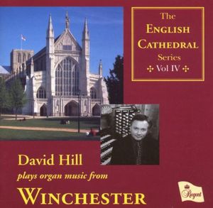 English Cathedral Series: 4 - Winchester , David Hill