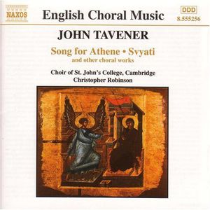 Song for Athene /  Svyati , St. John's College Choir, Cambridge