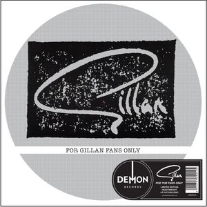For Gillan Fans Only-Picture Disc [Import] , Gillan