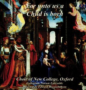 For Unto Us a Child Is Born , Edward Higginbottom