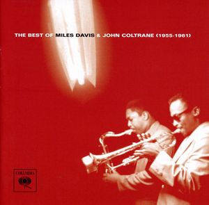 Best of Miles Davis & John Coltrane -  Sony Music Distribution (USA)