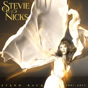 Stand Back: 1981-2017 , Stevie Nicks