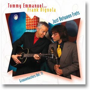 Just Between Frets: Groove Masters, Vol. 11 , Frank Vignola