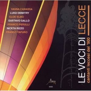 Voce Di Lecce (The Voices of Lecce) , Le Voce Di Lecce (the Voices of Lecce)