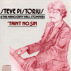 T'aint No Sin , Steve Pistorius