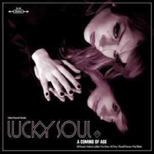 Coming of Age , Lucky Soul