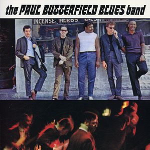 Butterfield Blues Band , Paul Butterfield