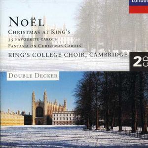 Noel-xmas At Kings , Choir of King's College