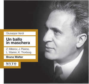 Un Ballo in Maschera: Milanov , Bruno Walter