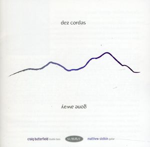 Gone Away , Dez Cordas