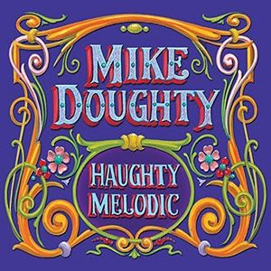 Haughty Melodic , Mike Doughty