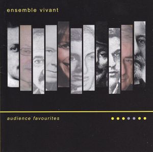 Audience Favourites , Ensemble Vivant