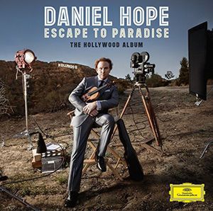 Escape to Paradise: The Hollywood Album , Daniel Hope