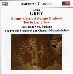 Enemy Slayer: A Navajo Oratorio , Michael Christie