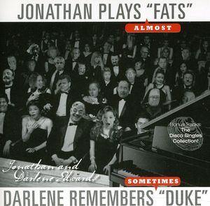Jonathan Plays Fats Darlene Remembers Duke , Jonathan & Darlene Edwards