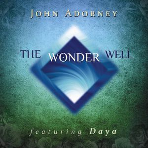 Wonder Well , John Adorney