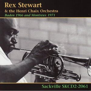 Baden 1966 and Montreux 1971 , Rex Stewart