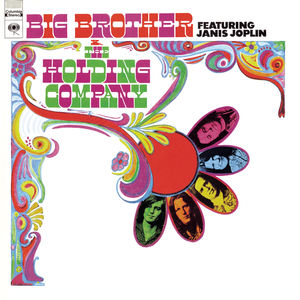 Big Brother and Holding Company , Big Brother & the Holding Company