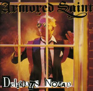 Delirious Nomad [Import] , Armored Saint