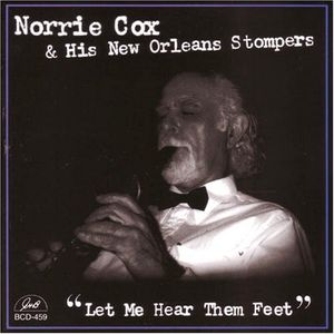 Let Me Hear Them Feet , Norrie Cox