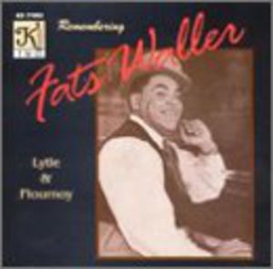 Remembering Fats Waller , Lytle & Flourno