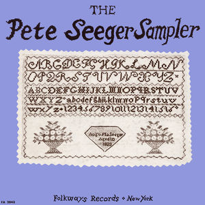 The Pete Seeger Sampler , Pete Seeger