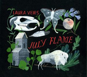 July Flame , Laura Veirs