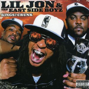Kings of Crunk [Explicit Content] , Lil Jon