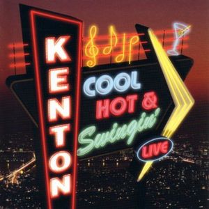 Cool, Hot and Swingin' , Stan Kenton