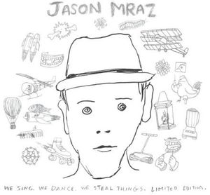We Sing We Dance We Steal Things - Includes Bonus Track [Import] , Jason Mraz