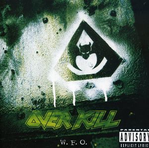Wfo [Explicit Content] , Overkill
