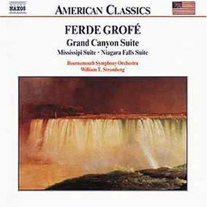 Grand Canyon Suite / Mississippi Suite , William T. Stromberg