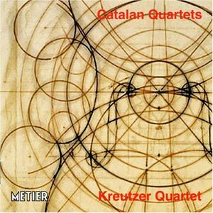 Catalan Quartets , Kreutzer Quartet