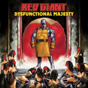 Dysfunctional Majesty , Red Giant