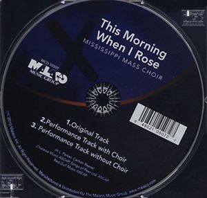 This Morning When I Rose , The Mississippi Mass Choir