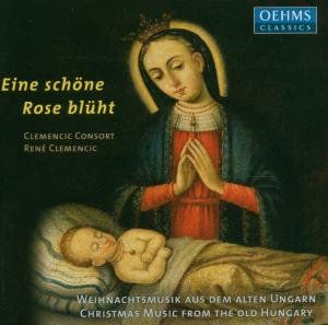 Eine Schone Rose Bluht , Ren Clemencic