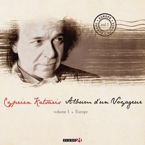 Album D'un Voyageur 1: Europe , Cyprien Katsaris